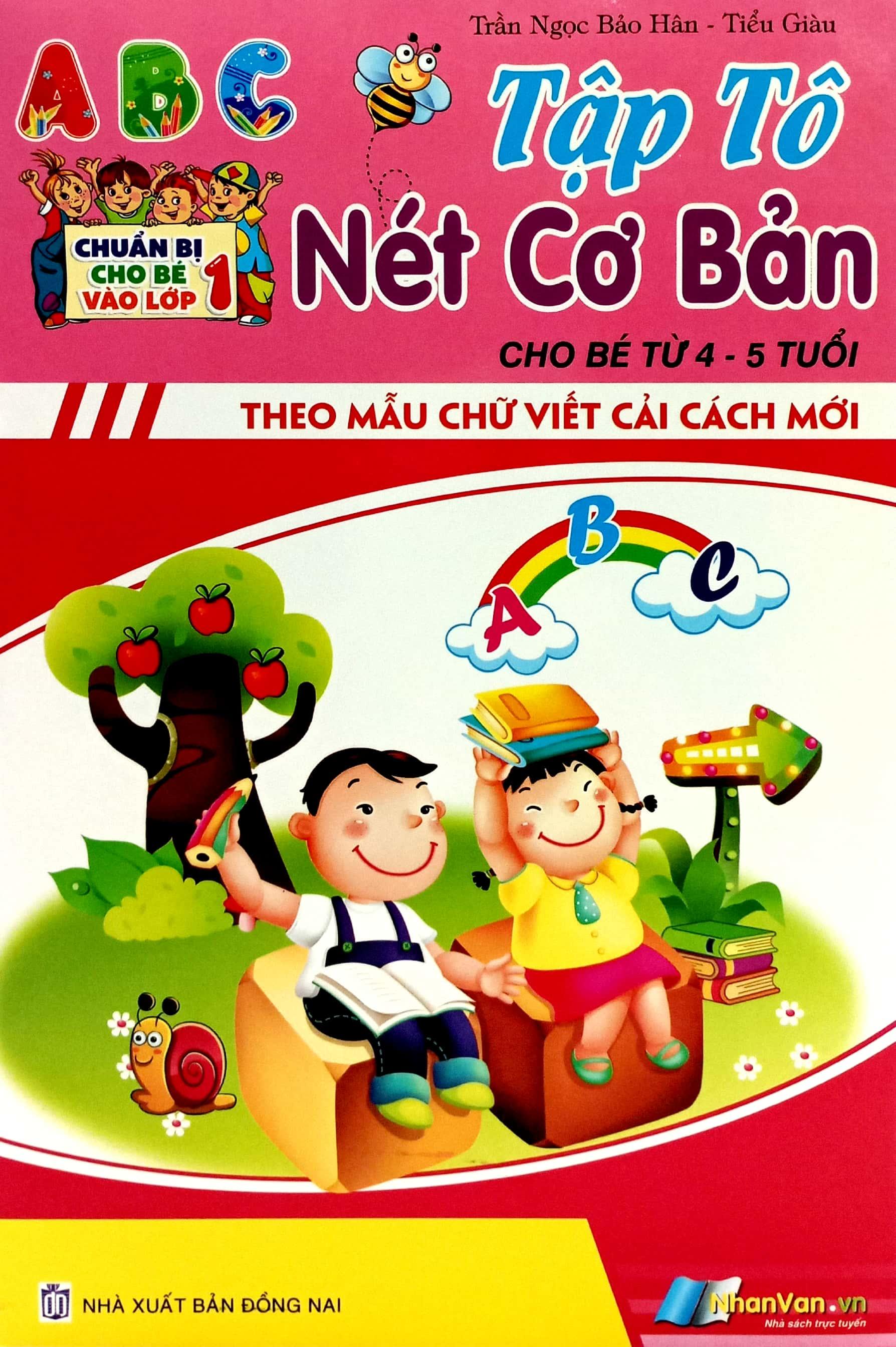 Sách - Chuẩn Bị Cho Bé Vào Lớp 1 - Tập Tô Nét Cơ Bản (Cho Bé Từ 4-5 Tuổi)