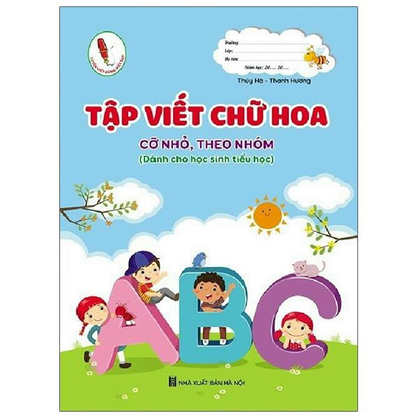 Tập Viết Chữ Hoa Cỡ Nhỏ, Theo Nhóm
