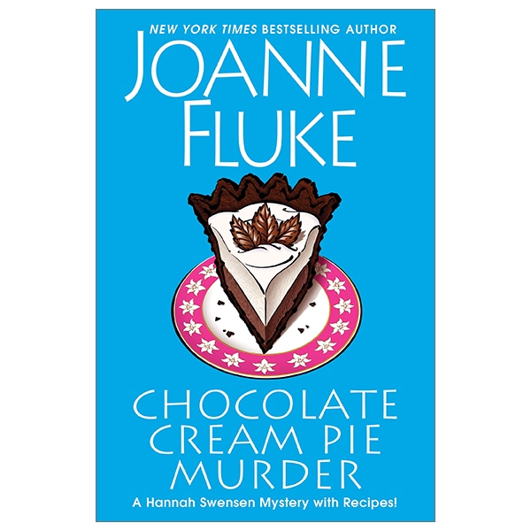 Chocolate Cream Pie Murder (A Hannah Swensen Mystery)