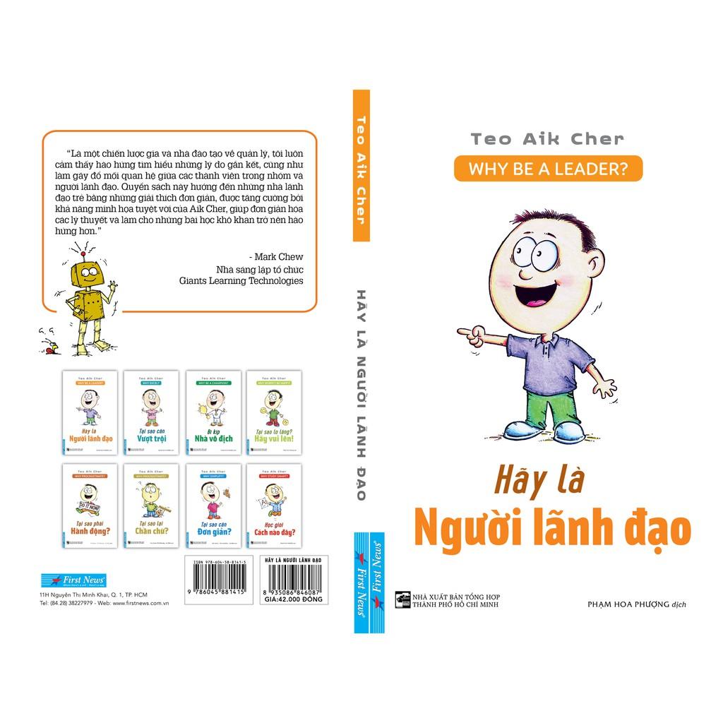 Hãy Là Người Lãnh Đạo Why Be A Leader? - Bản Quyền