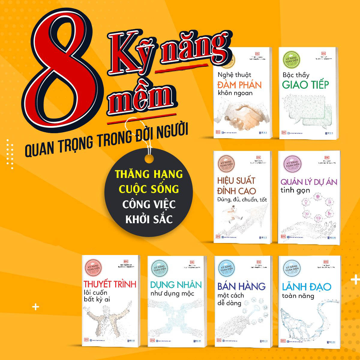 Combo 8 Cuốn: 8 Kỹ Năng Toàn Diện Trong Cuộc Sống Và Công Việc