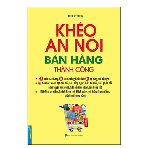 Khéo Ăn Nói Bán Hàng Thành Công (Bìa Mềm)