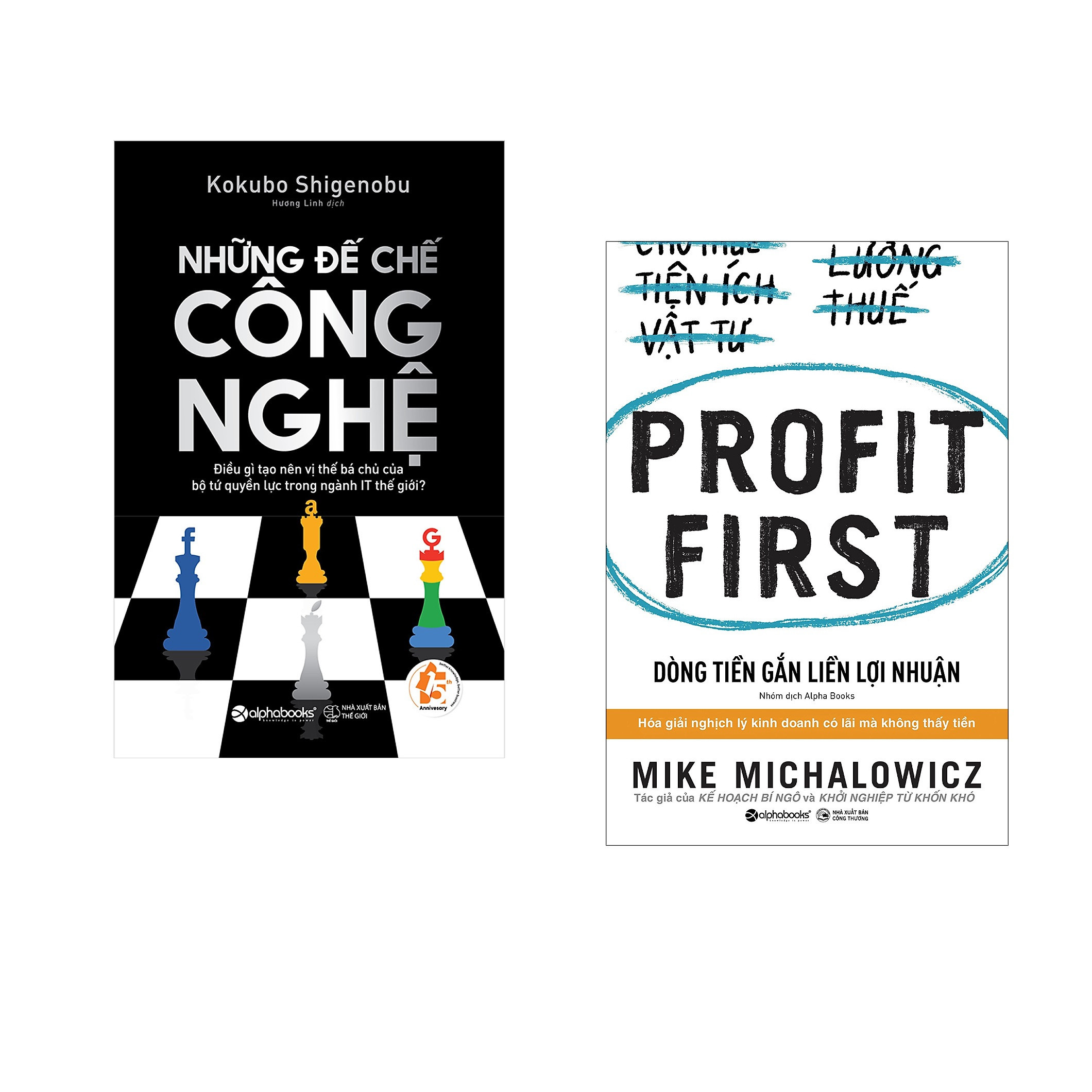 Combo 2 cuốn sách: Những Đế Chế Công Nghệ + Dòng Tiền Gắn Liền Lợi Nhuận