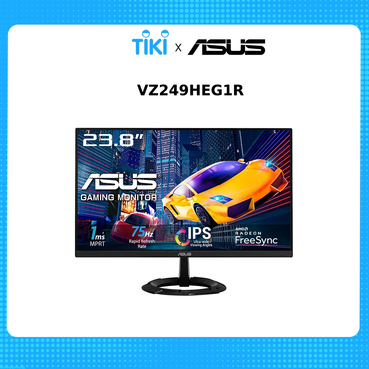 Màn Hình ASUS VZ249HEG1R Gaming 24&quot; Full HD IPS 75Hz FreeSync - Hàng Chính Hãng