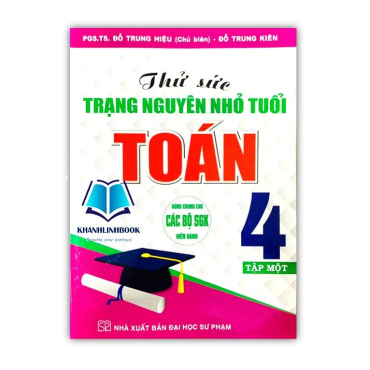 Sách - Thử Sức Trạng Nguyên Nhỏ Tuổi Toán 4 Tập 1