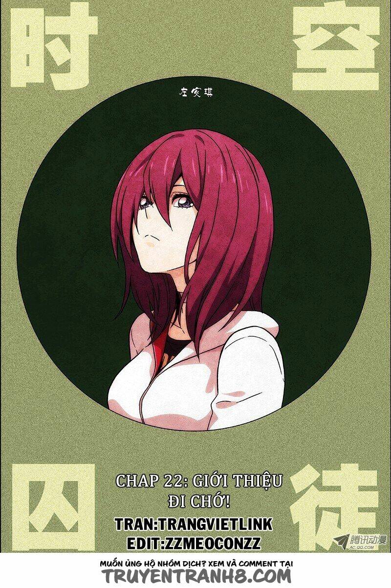 nhà tù không thời gian - space time prison chapter 22 2