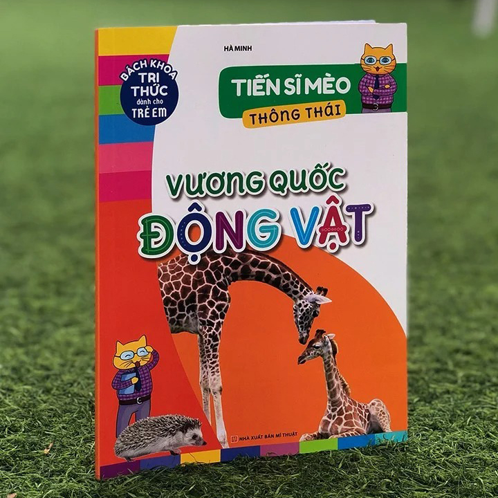 Bách Khoa Tri Thức Dành Cho Trẻ Em – Tiến Sĩ Mèo Thông Thái – Vương Quốc Động Vật B58