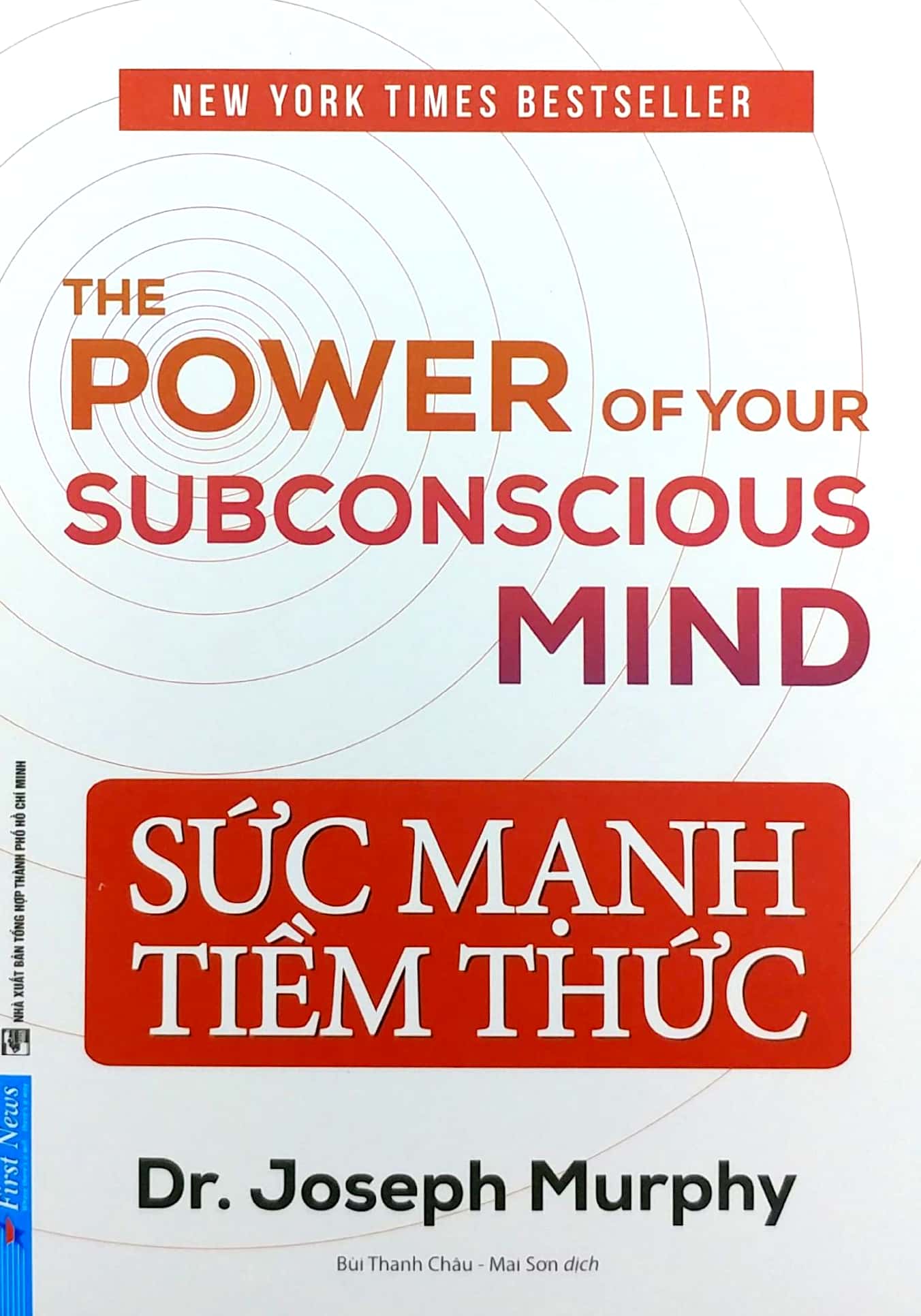 Sức Mạnh Tiềm Thức (The Power Of Your Subconscious Mind) - Joseph Murphy (Bìa mềm)