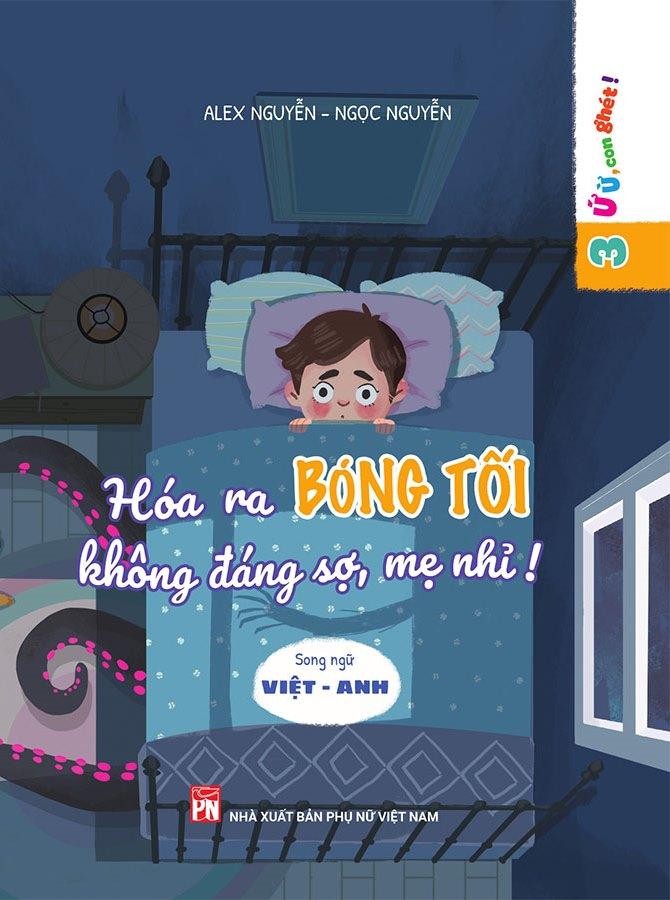 Ứ Ừ, Con Ghét! - Tập 3: Hóa Ra Bóng Tối Không Đáng Sợ, Mẹ Nhỉ!