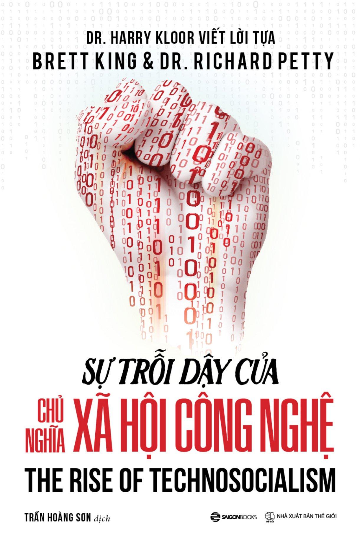 Sự Trỗi Dậy Của Chủ Nghĩa Xã Hội Công Nghệ