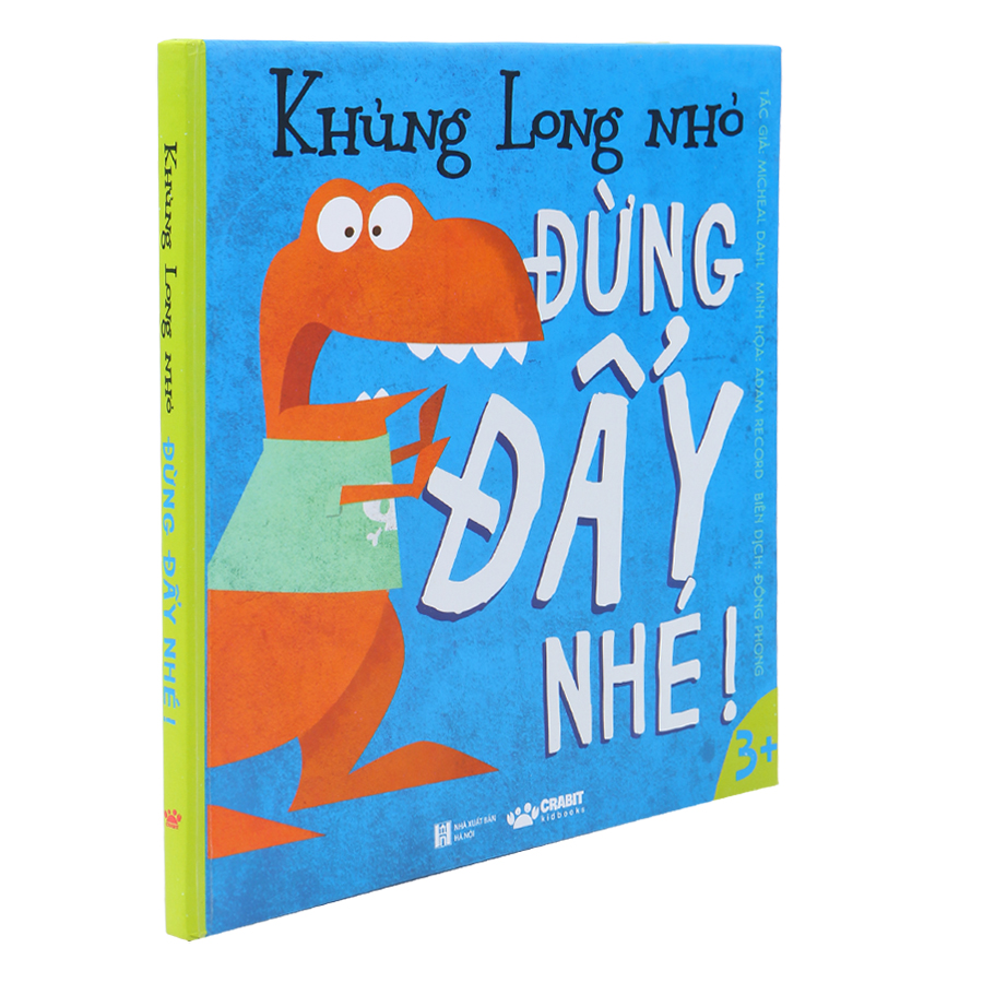 Sách Khủng Long Nhỏ Đừng Đẩy Nhé