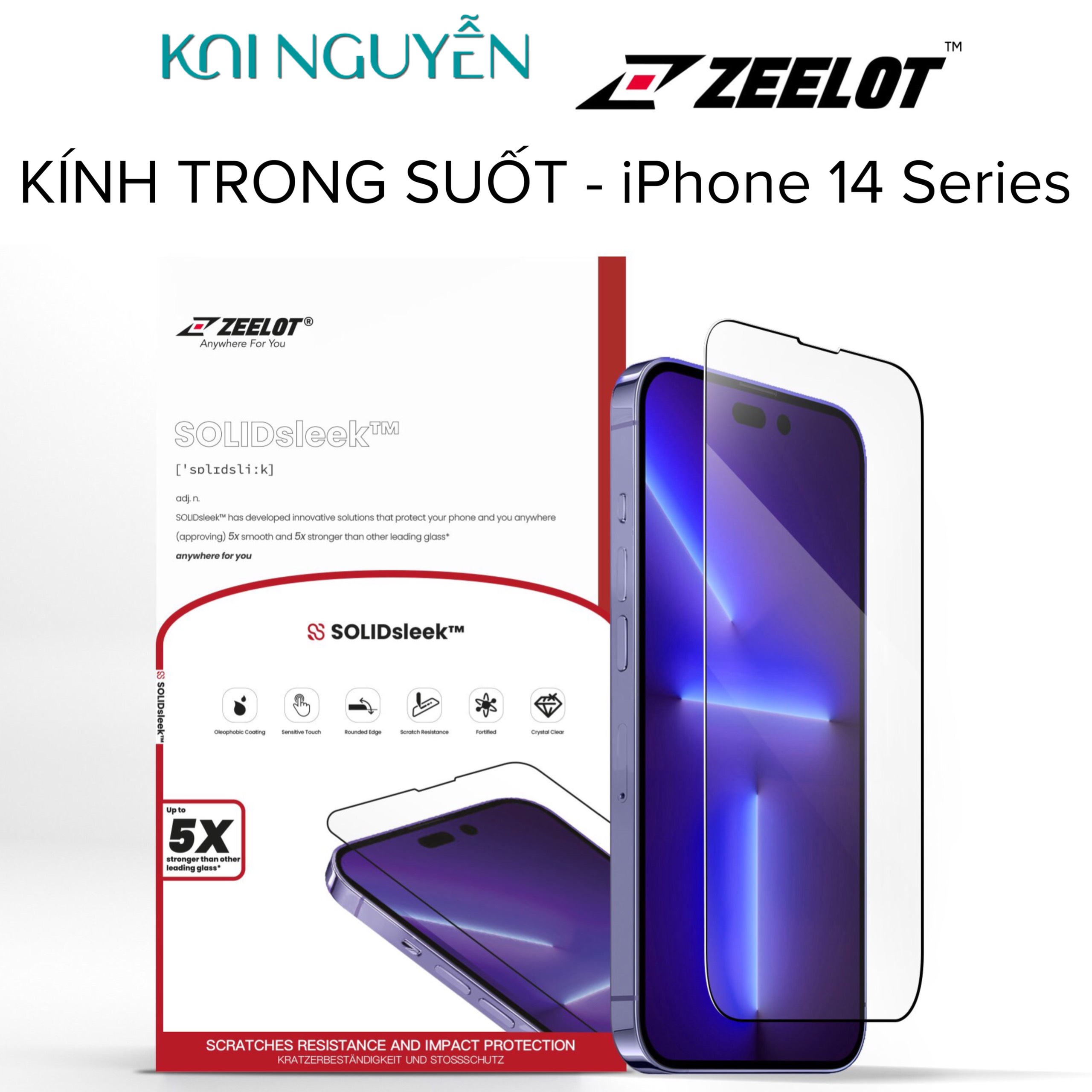 Kính Cường Lực Trong Suốt Zeelot SOLIDsleek Clear Dành Cho iPhone 14 Pro Max - 14 Pro - 14 Plus /13 Pro Max - 14/13/13 Pro - Hàng Chính Hãng