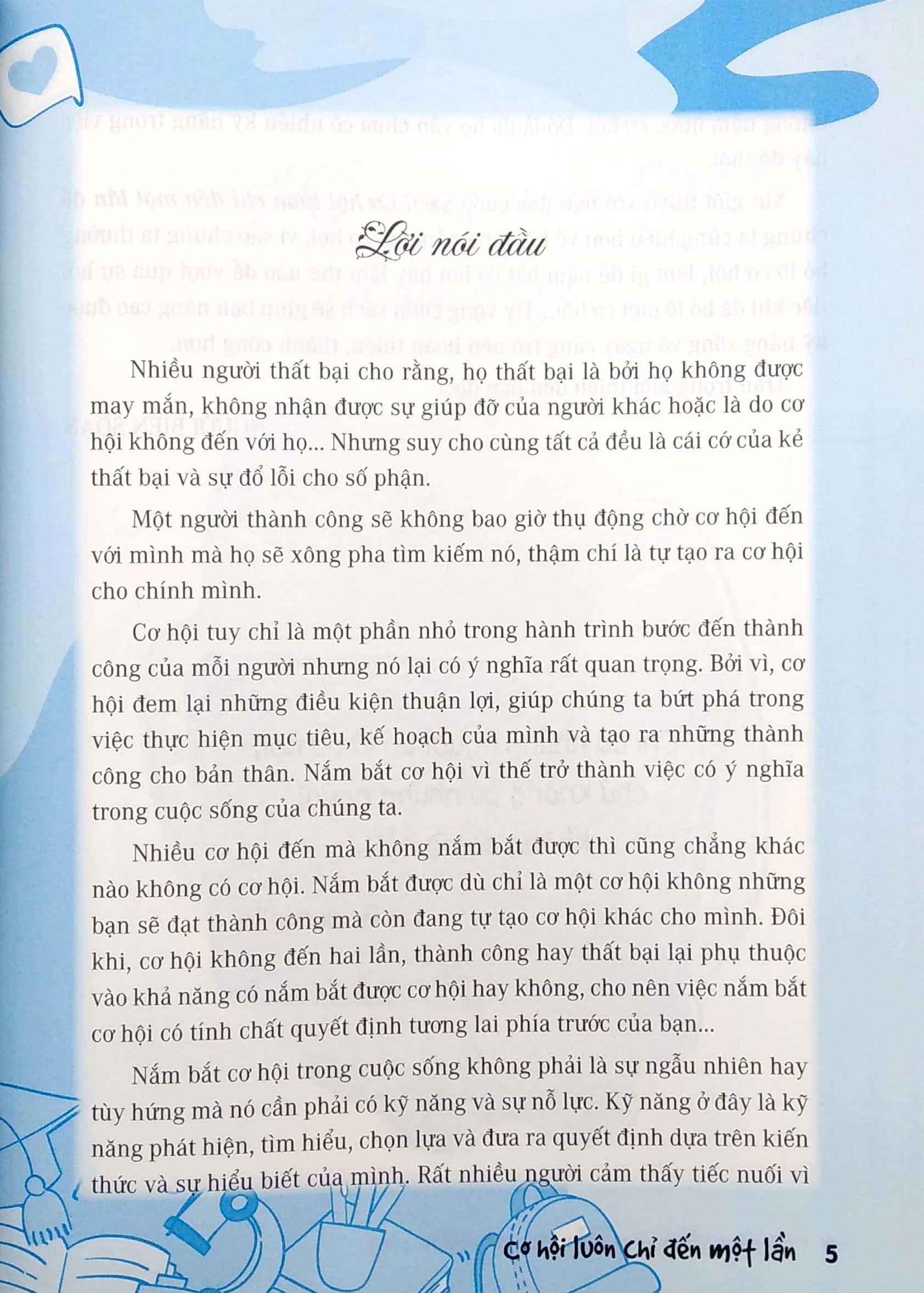 Cơ Hội Luôn Chỉ Đến Một Lần (Kỹ Năng Nắm Bắt Cơ Hội) (Dùng Cho Lứa Tuổi Học Sinh Phổ Thông)