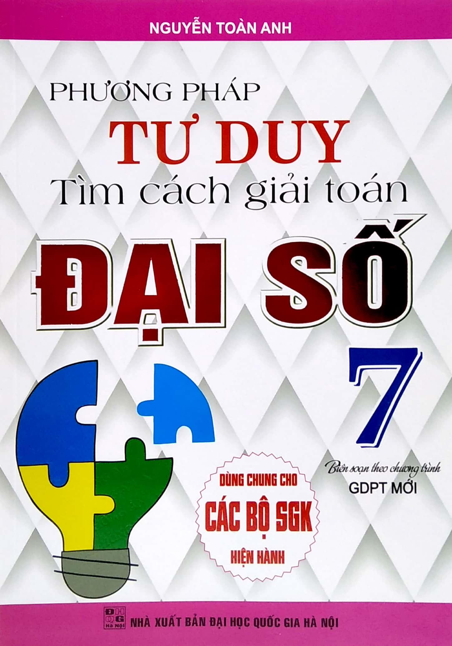 Phương Pháp Tư Duy Tìm Cách Giải Toán Đại Số Lớp 7