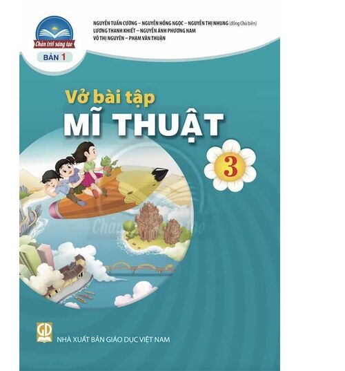 Sách Vở bài tập Mĩ Thuật 3- bản 1- Chân Trời Sáng Tạo