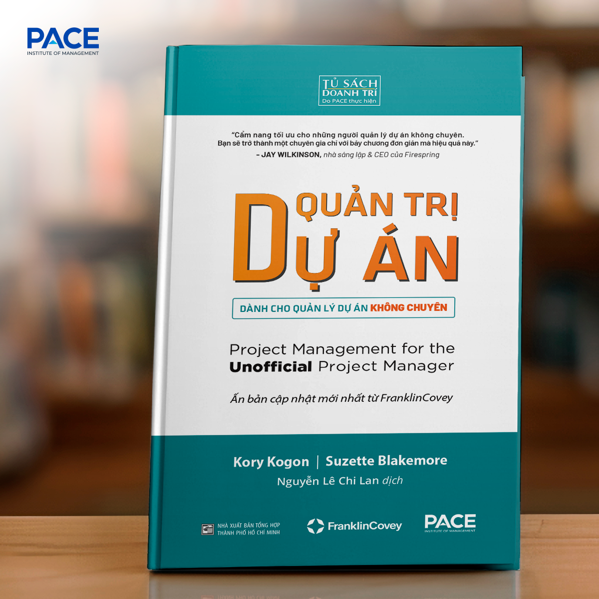 Sách - Quản Trị Dự Án dành cho Quản Lý Dự Án Không Chuyên - PACE Books