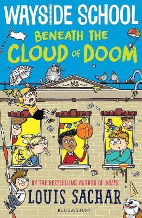 Wayside School Beneath the Cloud of Doom
