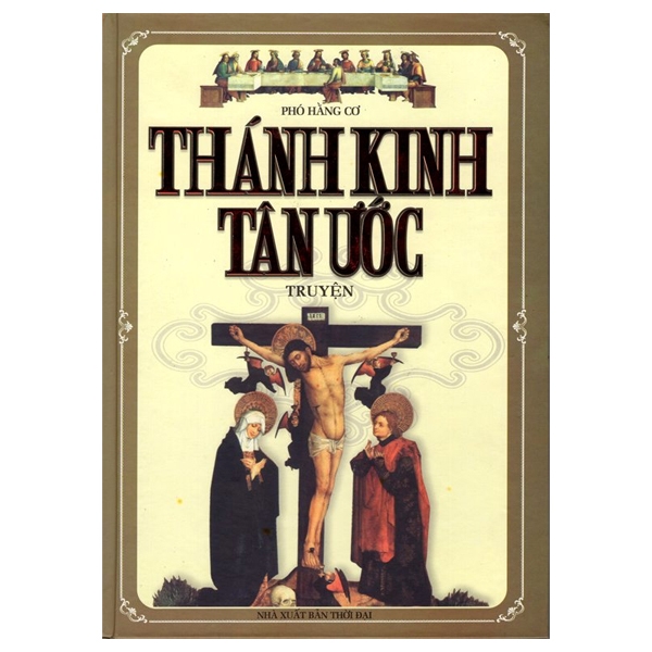 Thánh Kinh Tân Ước Truyện