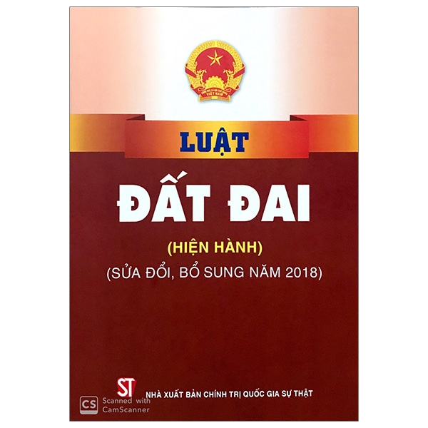 Luật Đất Đai (Hiện Hành, Sửa Đổi Bsung 2018)