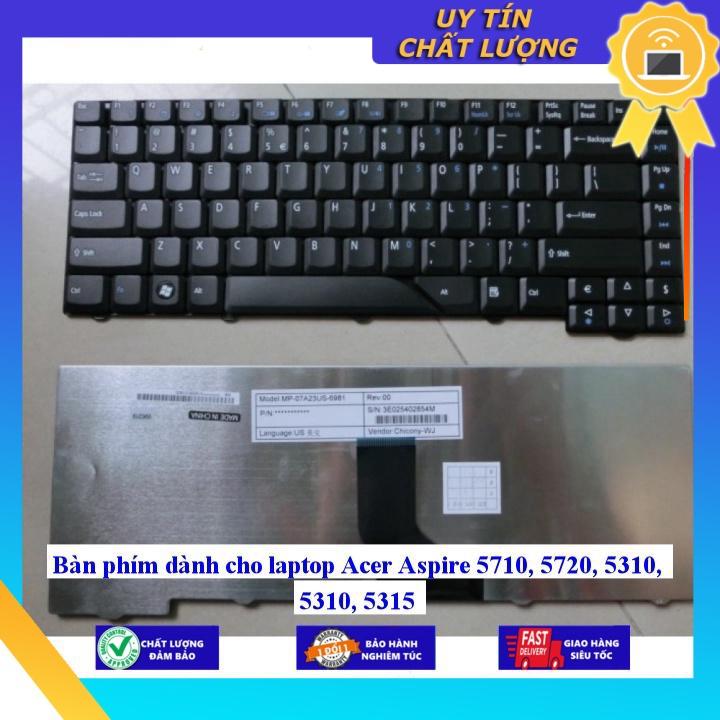 Bàn phím dùng cho laptop Acer Aspire 5710 5720 5310 5310 5315 - Hàng Nhập Khẩu New Seal
