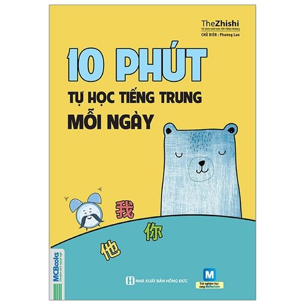 10 Phút Tự Học Tiếng Trung Mỗi Ngày