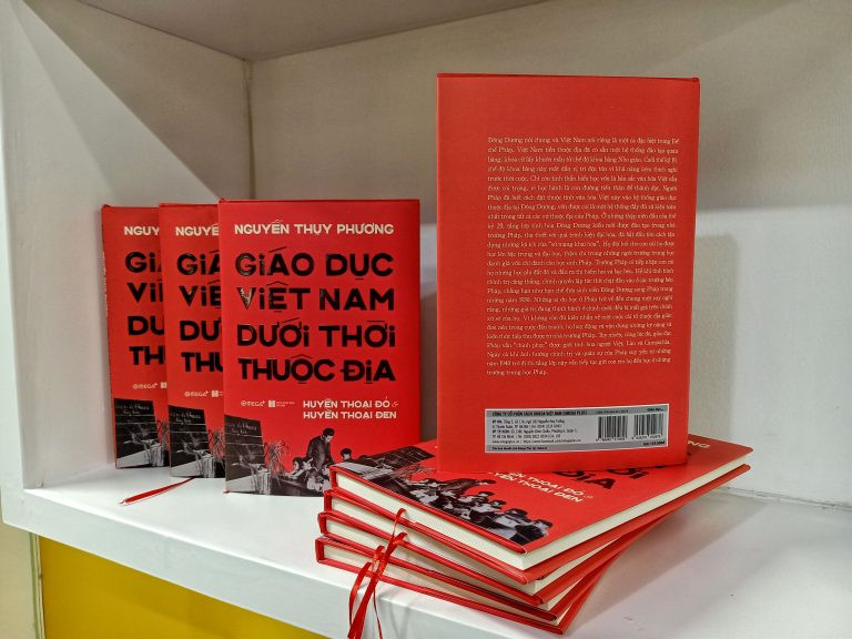 Giáo Dục Việt Nam Dưới Thời Thuộc Địa - Huyền Thoại Đỏ và Huyền Thoại Đen - Nguyễn Thụy Phương