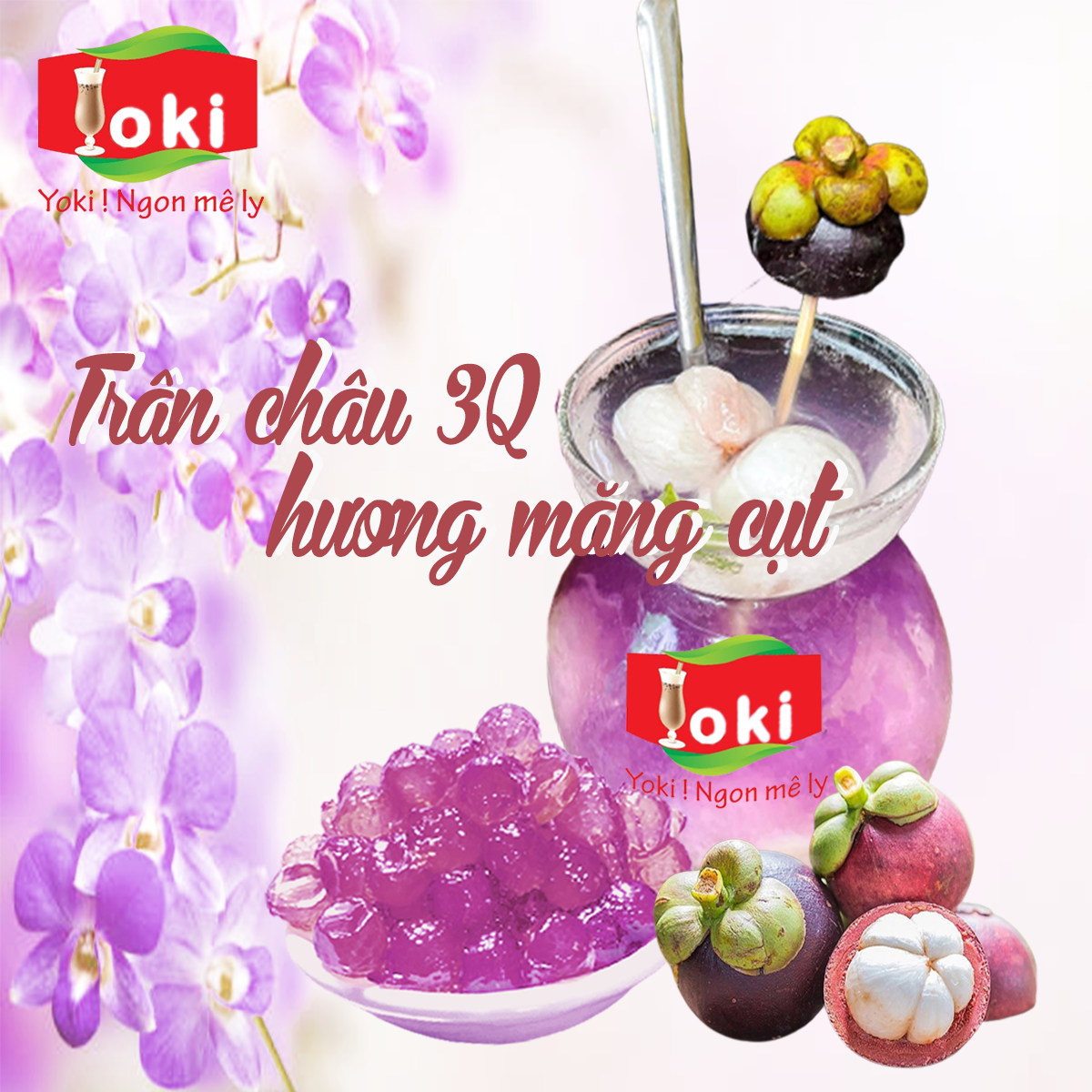 Trân châu 3Q hương măng cụt Yoki