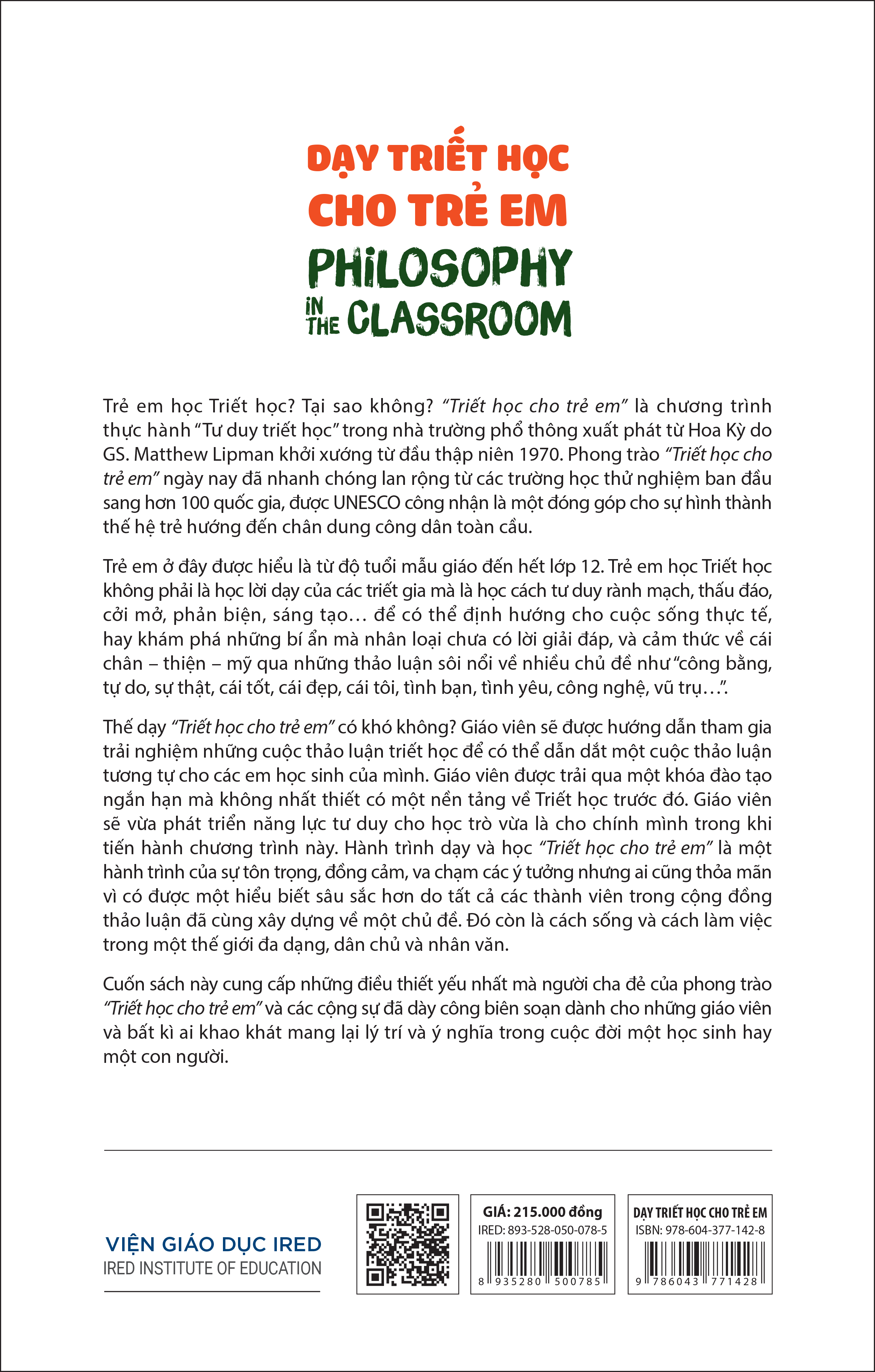 Sách IRED Books - Dạy triết học cho trẻ em (Philosophy in the Classroom) - Matthew Lipman, AnnMargaret Sharp, Frederick S. Oscanayan