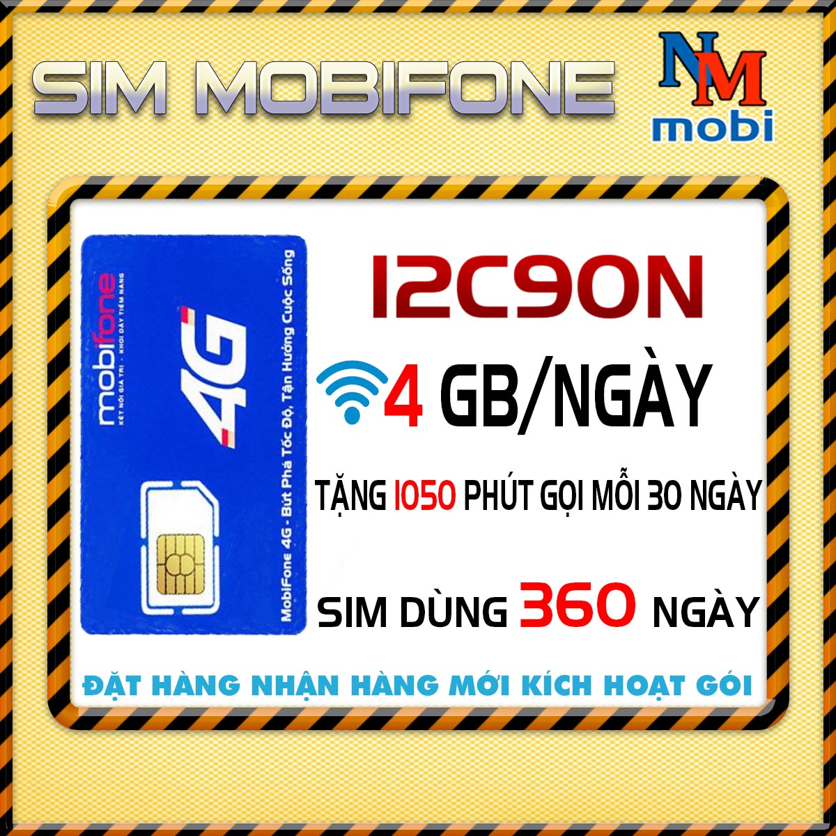 Sim 4G mobifone gói 12C90N - 4GB Ngày - sim dùng 12 tháng - Hàng Chính Hãng