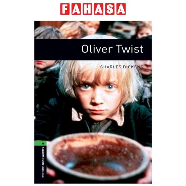 Sách ngoại văn: Oxford Bookworms Library Level 6: Oliver Twist