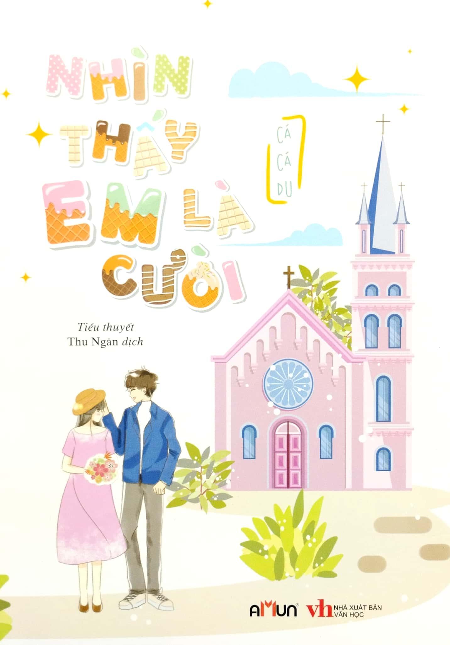 Sách Nhìn Thấy Em Là Cười