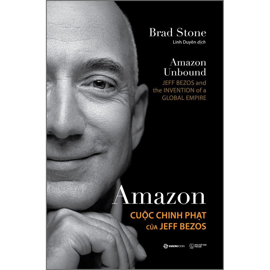 Amazon – Cuộc Chinh Phạt Của Jeff Bezos