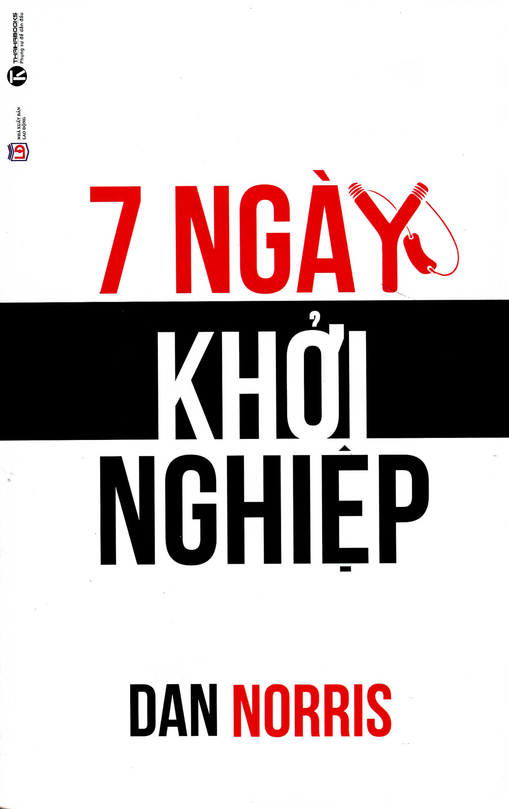 7 Ngày Khởi Nghiệp