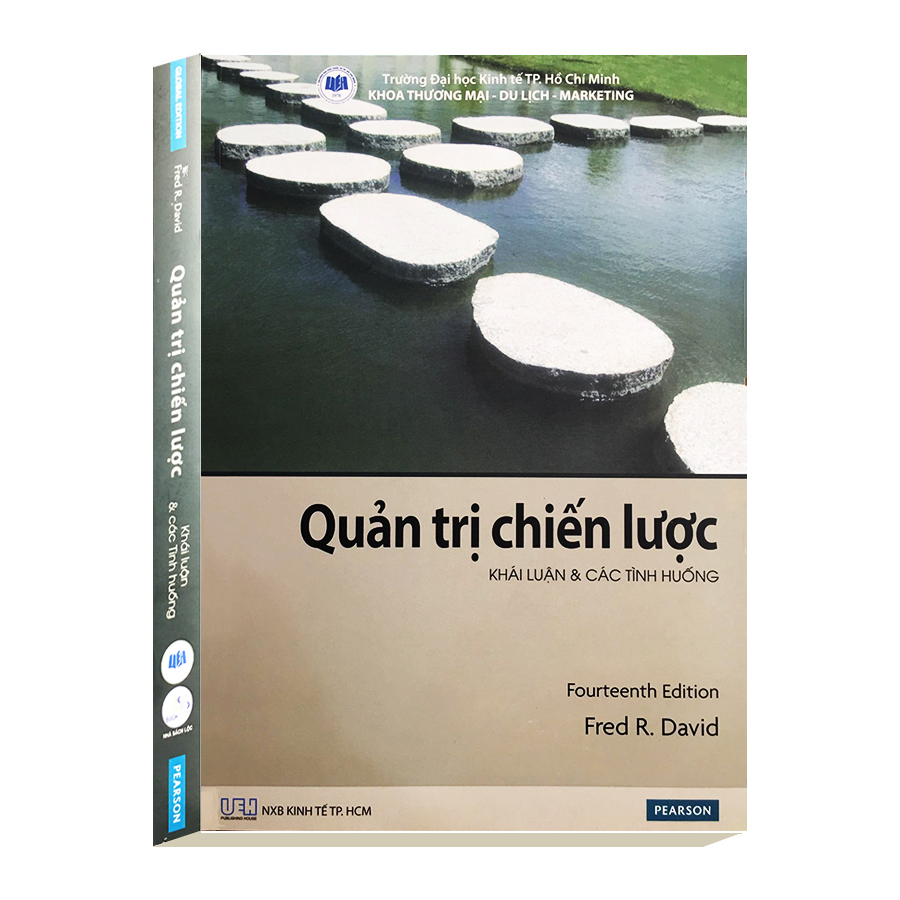 Quản Trị Chiến Lược - Khải Luận &amp; Các Tình Huống Trong Doanh Nghiệp