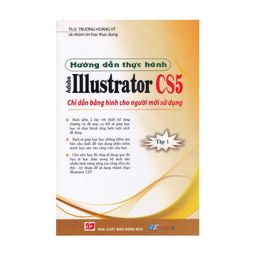 Hướng Dẫn Thực Hành Adobe Illustrator CS5 - Tập 1