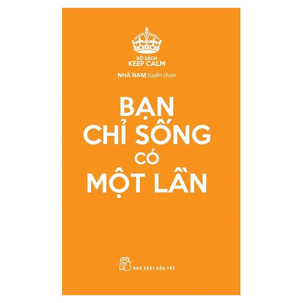 Combo Bạn Chỉ Sống Có Một Lần Và Tự Tin Để Thành Công
