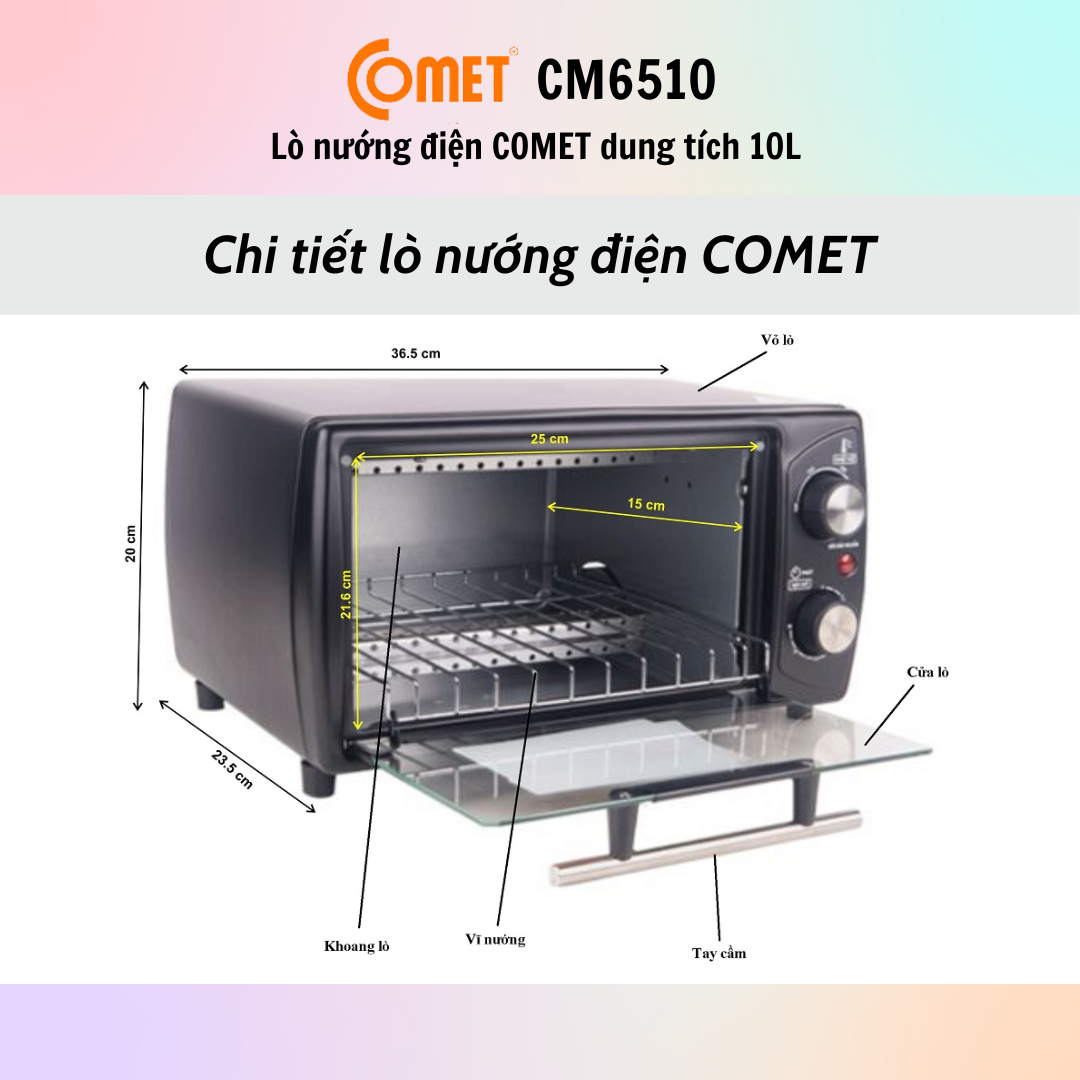 Lò Nướng Điện Comet CM6510 (10l) - CM6516 (18L) - Hàng Chính Hãng - Bảo Hành 12 Tháng