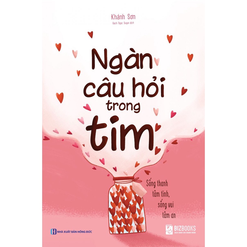 Sách - Ngàn câu hỏi trong tim: Sống thanh tâm tĩnh, sống vui tâm an - MC