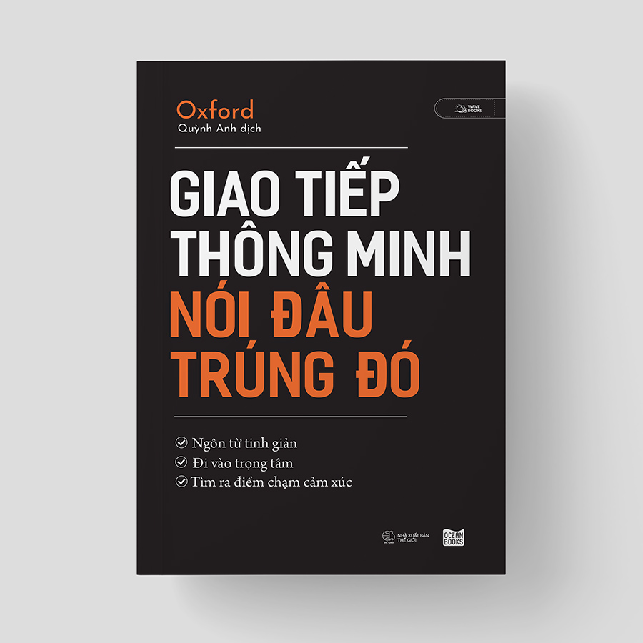 Giao Tiếp Thông Minh Nói Đâu Trúng Đó