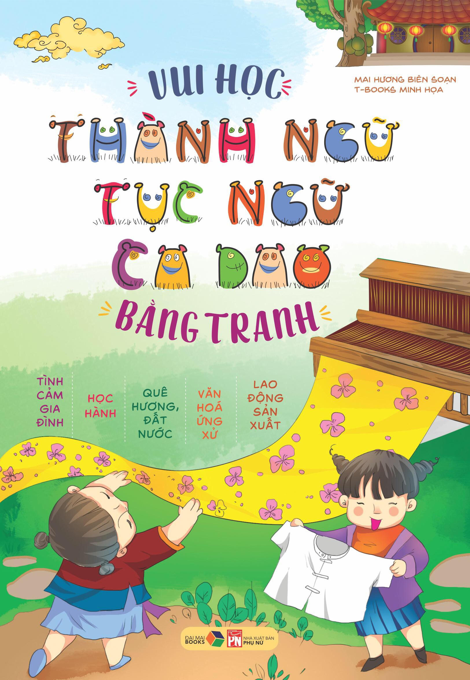 Combo Truyện tranh tư duy cho bé + vui học thành ngữ tục ngữ ca dao bằng tranh