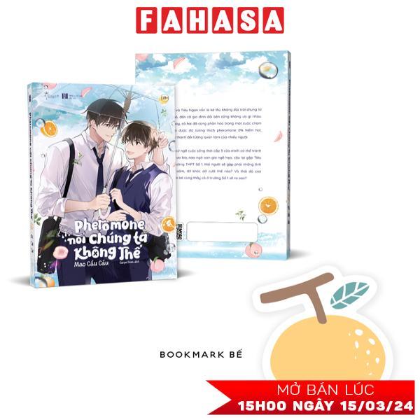 Pheromone Nói Chúng Ta Không Thể - Tập 1 - Tặng Kèm Bookmark