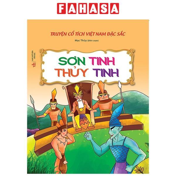 Truyện Cổ Tích Việt Nam Đặc Sắc - Sơn Tinh Thủy Tinh