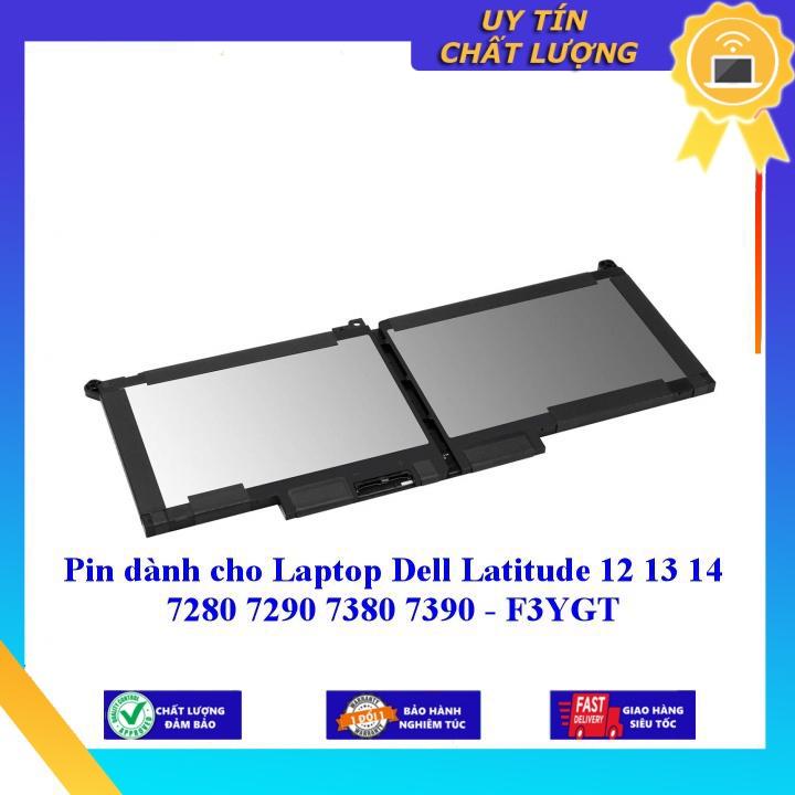 Pin dùng cho Laptop Dell Latitude 12 13 14 7280 7290 7380 7390 - F3YGT - Hàng Nhập Khẩu New Seal