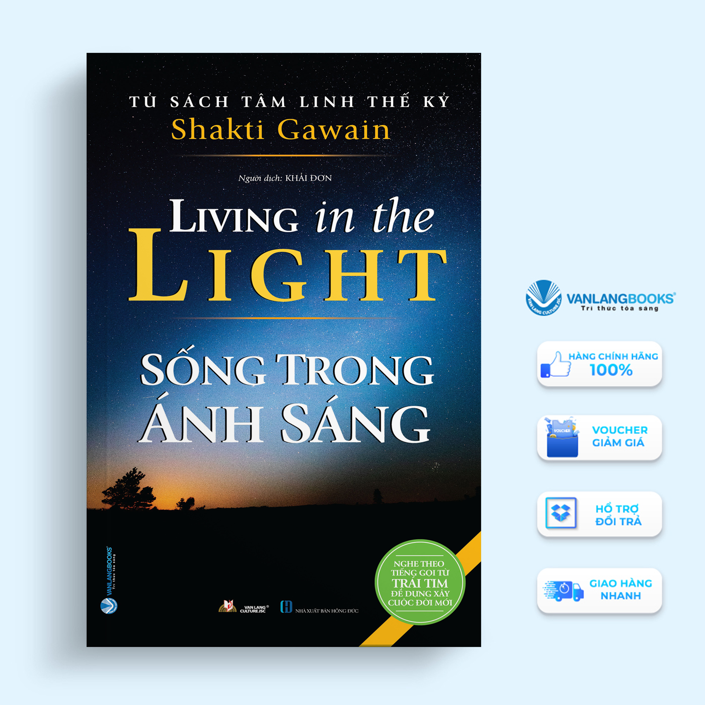 Tủ Sách Tâm Linh Thế Kỷ - Sống Trong Ánh Sáng - Vanlangbooks