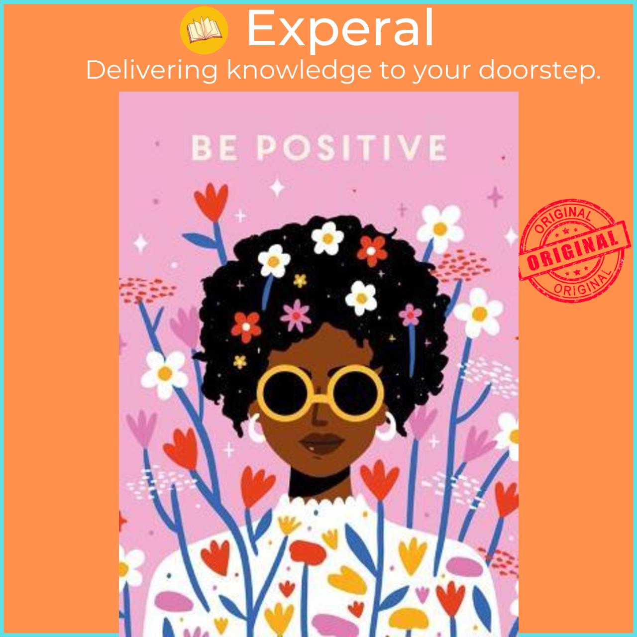 Sách - Be Positive by TEEN Breathe