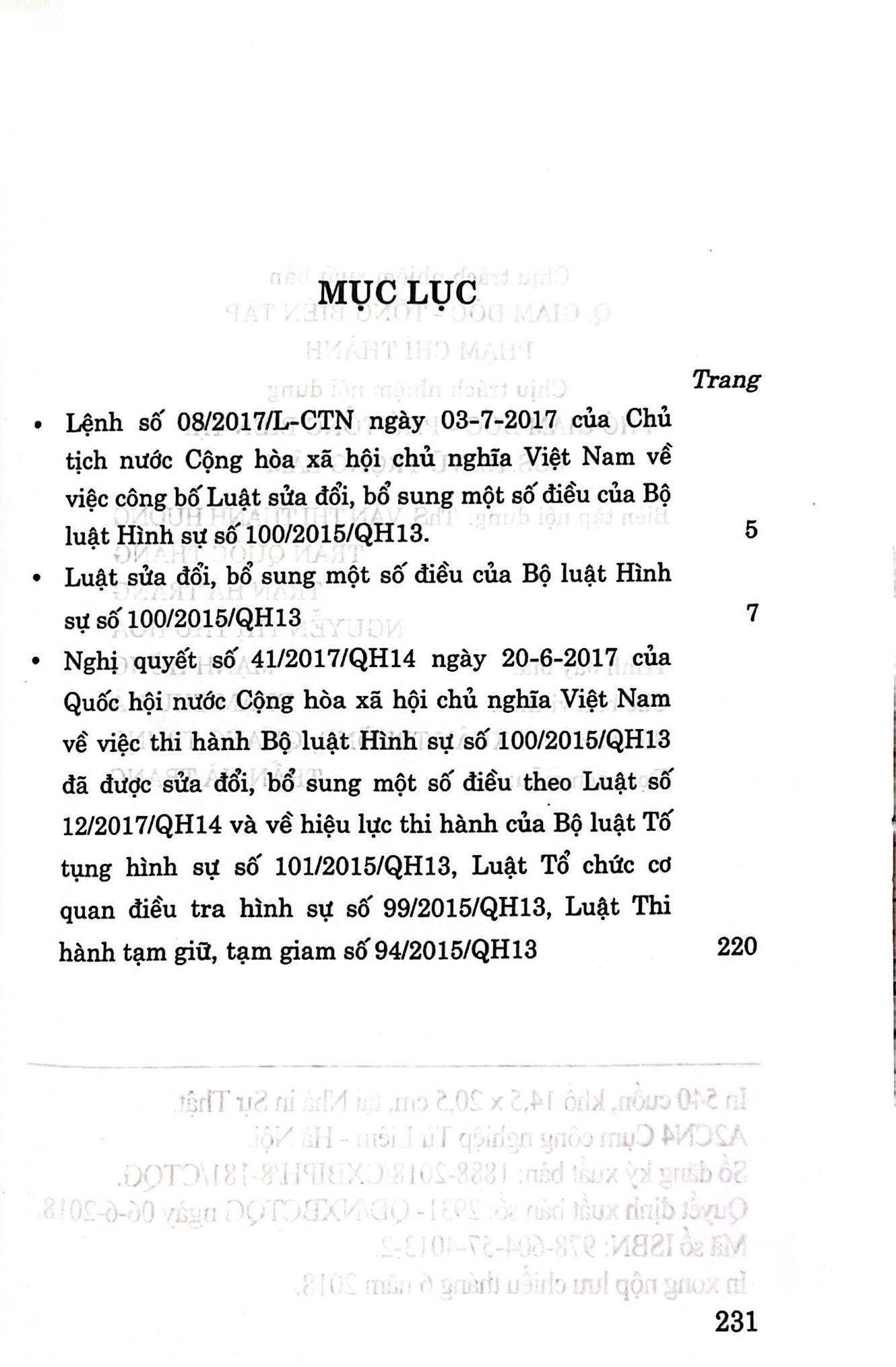 Luật Sửa đổi, bổ sung một số điều của Bộ luật hình sự (Quốc hội khóa XIV, kỳ họp thứ 3 thông qua ngày 20-06-2017, có hiệu lực thi hành từ ngày 01-01-2018)