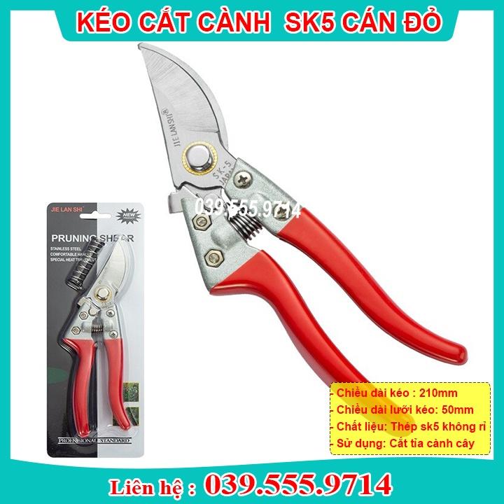 KÉO CẮT CÀNH SK5 CÁN ĐỎ NHẬT BẢN - KÉO BỀN ĐẸP GIÁ RẺ