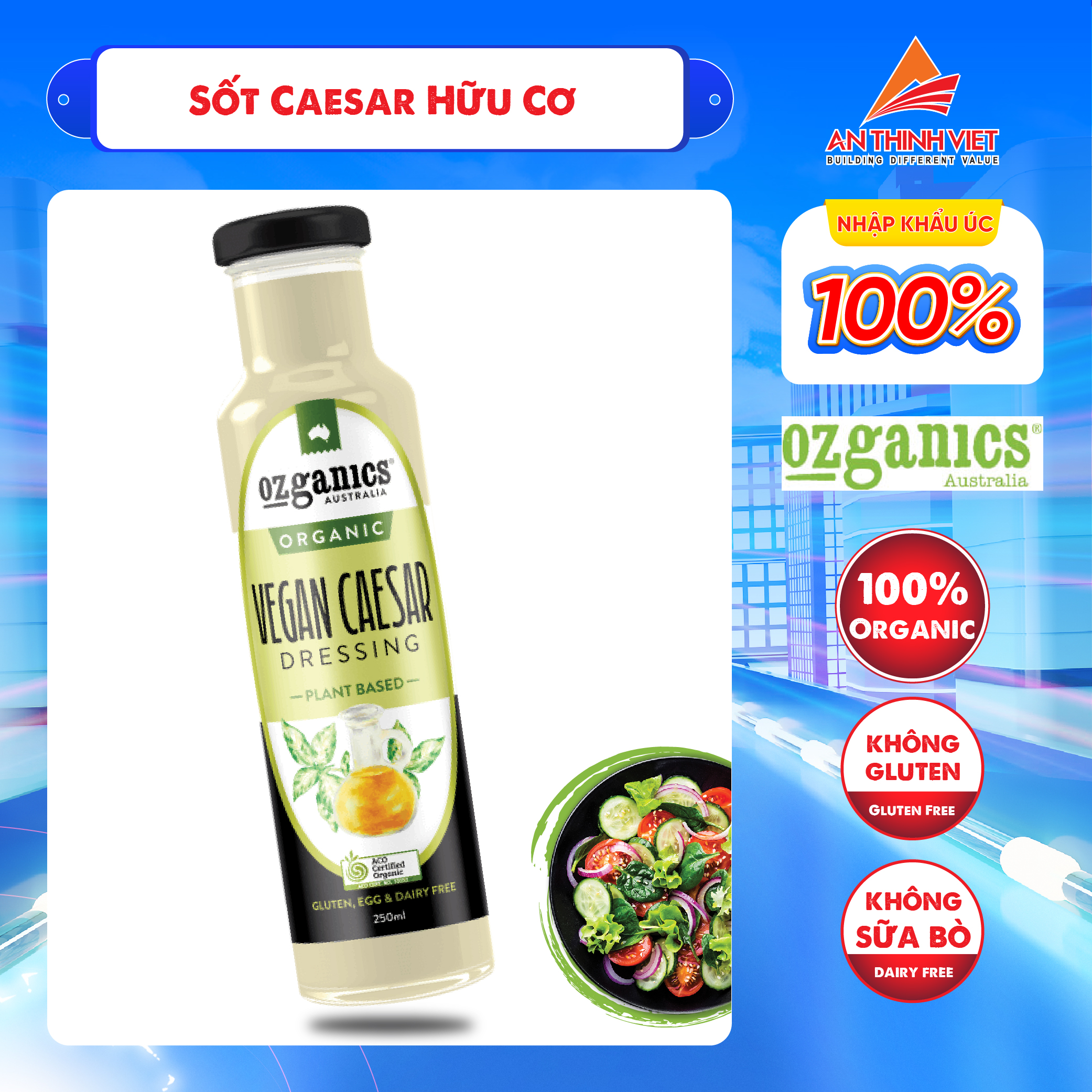 Sốt Salad Hữu Cơ Caesar Ozganics - Caesar Dressing Salad Chai 250ml