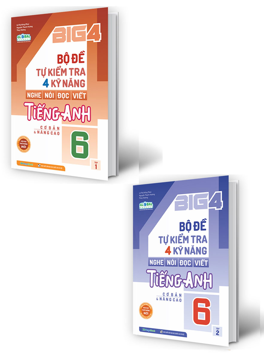 Combo Big 4 Bộ Đề Tự Kiểm Tra 4 Kỹ Năng Nghe - Nói - Đọc - Viết Tiếng Anh 6 Tập 1 + 2 _Mega