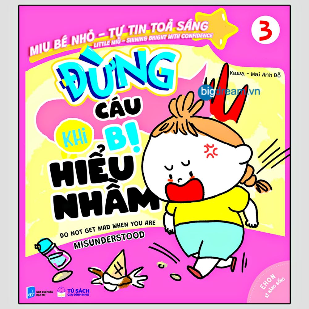 Ehon Song Ngữ Miu Bé Nhỏ Tự Tin Tỏa Sáng - Đừng cáu khi bị hiểu nhầm - Miu miu tự lập Ehon kỹ năng sống